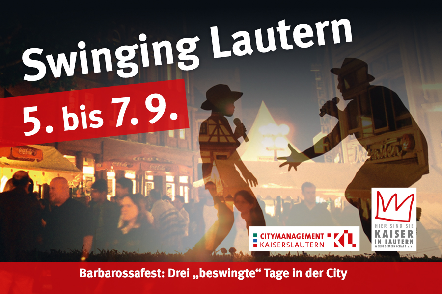 Barbarossa-Fest „Swinging Lautern“